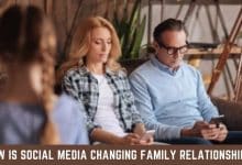 How is Social Media Changing Family Relationships