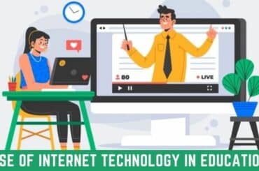 Use of Internet Technology in Education