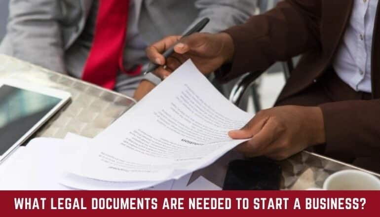 What Legal Documents are Needed to Start a Business